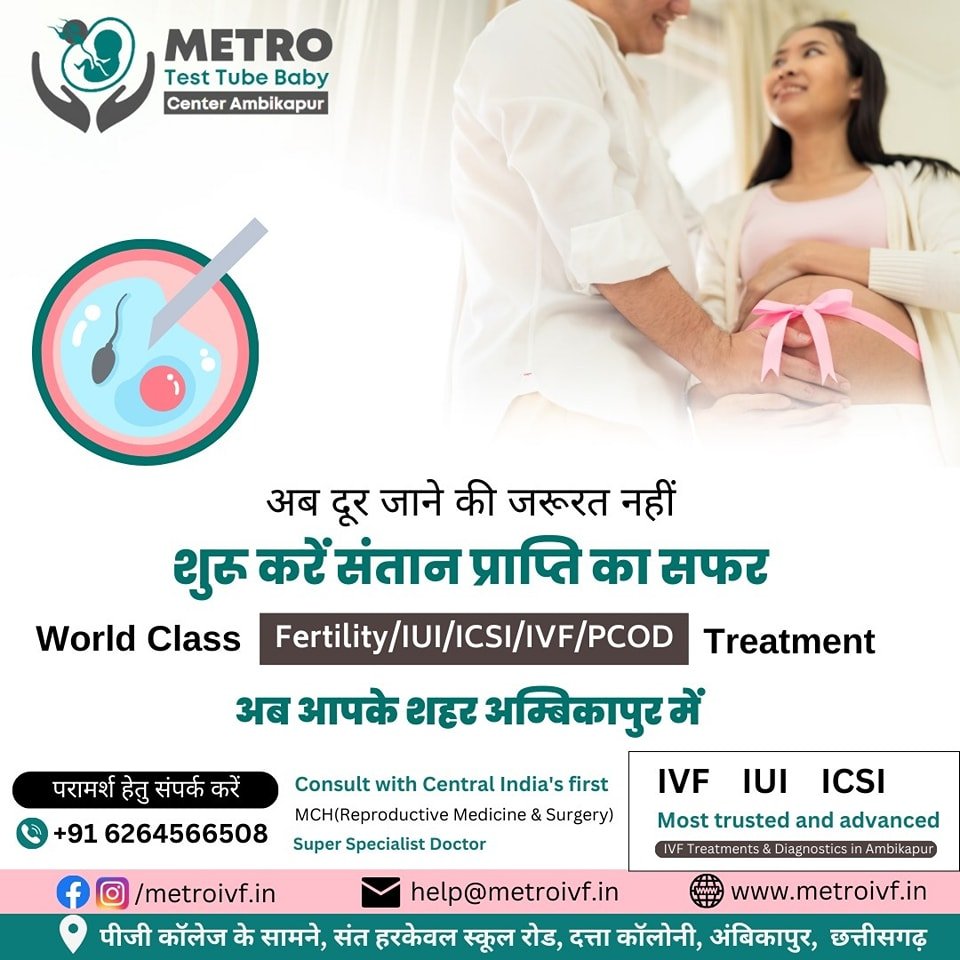 IVF Important Tips | Metro IVF Ambikapur